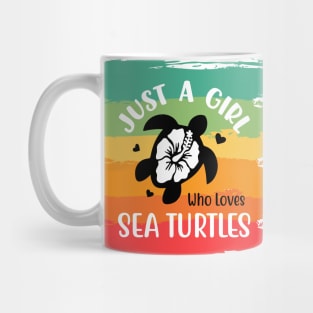 Just a girl who loves Sea Turtles 1 h Mug